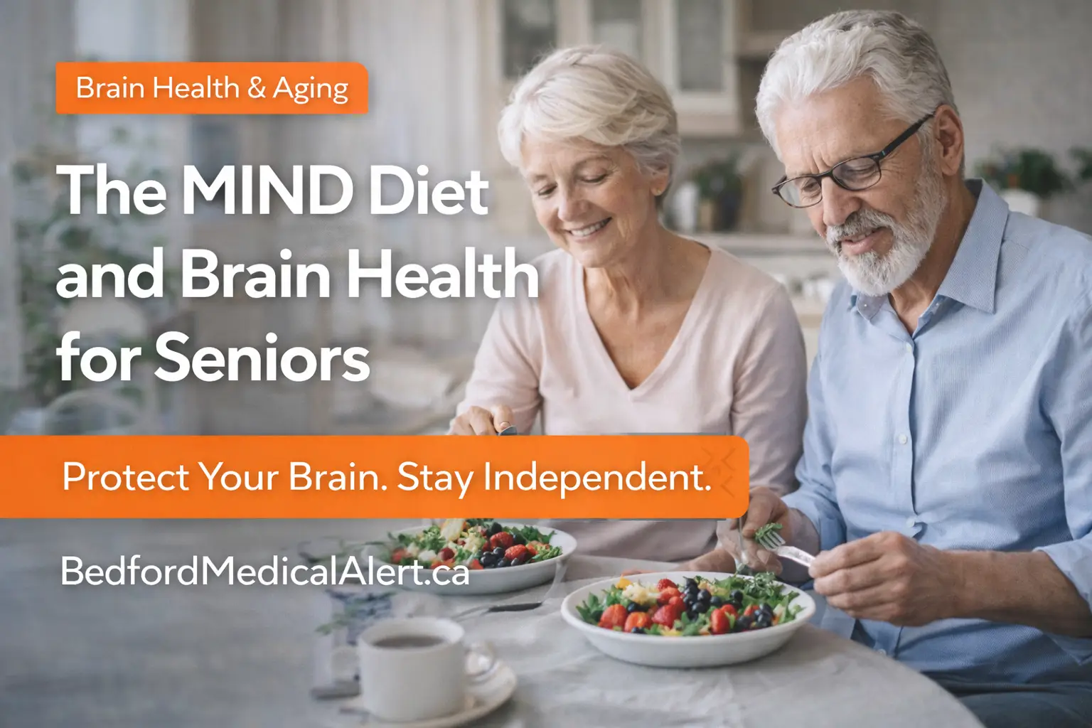 Senior couple enjoying a healthy MIND diet meal - brain health for seniors Canada - Bedford Medical Alert